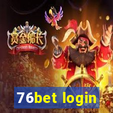 76bet login